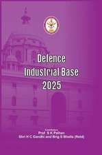 Defence Industrial Base 2025