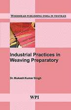 Industrial Practices in Weaving Preparatory