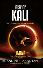 Ajaya - Rise of Kali (Book 2)