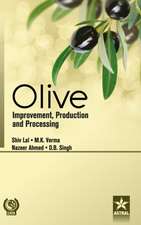 Olive: Improvement, Production and Processing