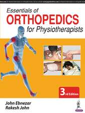 Essentials of Orthopedics for Physiotherapists