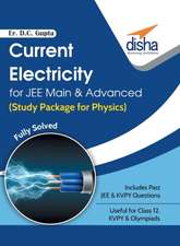 Current Electricity for JEE Main & Advanced (Study Package for Physics)