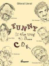 Funny Is the Way to B... C, D, E...