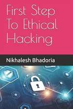 First Step To Ethical Hacking