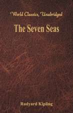 The Seven Seas (World Classics, Unabridged)