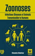 Zoonoses Infectious Diseases of Animal Transmissible to Humans