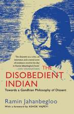 The Disobedient Indian