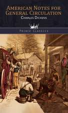 American Notes for General Circulation