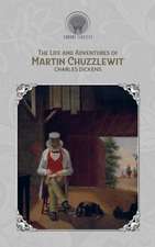 The Life and Adventures of Martin Chuzzlewit