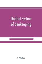 Dadant system of beekeeping