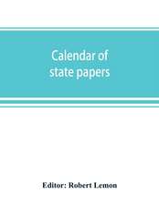 Calendar of state papers, Domestic series, of the reigns of Elizabeth 1581-1590