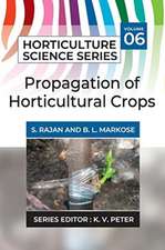 Propagation Of Horticultural Crops