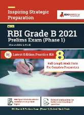 RBI Grade B Officer's Phase I (Prelims) Exam 2023 (English Edition) - 8 Mock Tests and 4 Sectional Tests (1800 Solved Questions) with Free Access to Online Tests