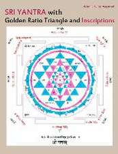 Sri Yantra with Golden Ratio Triangle and Inscriptions