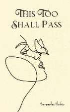 This Too Shall Pass