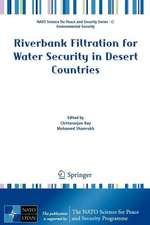 Riverbank Filtration for Water Security in Desert Countries