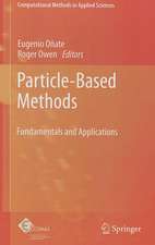 Particle-Based Methods: Fundamentals and Applications