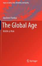 The Global Age: NGIOA @ Risk