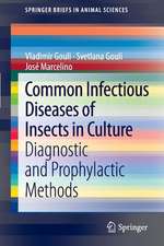 Common Infectious Diseases of Insects in Culture: Diagnostic and Prophylactic Methods