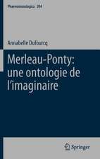 Merleau-Ponty: une ontologie de l’imaginaire