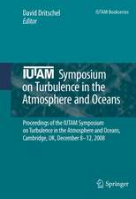 IUTAM Symposium on Turbulence in the Atmosphere and Oceans