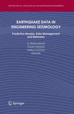 Earthquake Data in Engineering Seismology: Predictive Models, Data Management and Networks