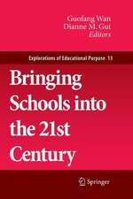 Bringing Schools into the 21st Century