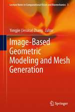 Image-Based Geometric Modeling and Mesh Generation