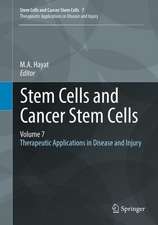 Stem Cells and Cancer Stem Cells, Volume 7: Therapeutic Applications in Disease and Injury