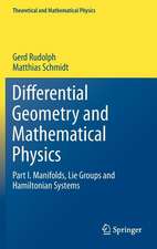 Differential Geometry and Mathematical Physics: Part I. Manifolds, Lie Groups and Hamiltonian Systems