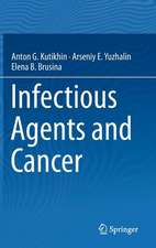 Infectious Agents and Cancer