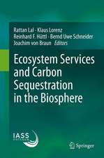 Ecosystem Services and Carbon Sequestration in the Biosphere