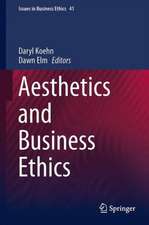 Aesthetics and Business Ethics