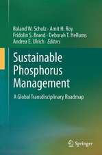 Sustainable Phosphorus Management: A Global Transdisciplinary Roadmap