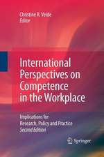 International Perspectives on Competence in the Workplace: Implications for Research, Policy and Practice