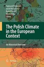 The Polish Climate in the European Context: An Historical Overview