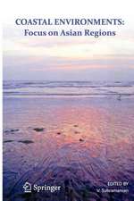 Coastal Environments: Focus on Asian Coastal Regions