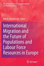 International Migration and the Future of Populations and Labour in Europe