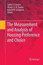 The Measurement and Analysis of Housing Preference and Choice