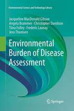 Environmental Burden of Disease Assessment