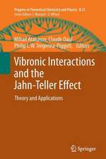 Vibronic Interactions and the Jahn-Teller Effect: Theory and Applications