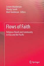 Flows of Faith: Religious Reach and Community in Asia and the Pacific