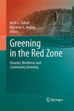 Greening in the Red Zone: Disaster, Resilience and Community Greening