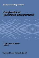 Complexation of trace metals in natural waters: Proceedings of the International Symposium, May 2–6 1983, Texel, The Netherlands