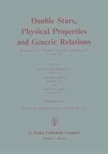 Double Stars, Physical Properties and Generic Relations: Proceeding of IAU Colloquium No. 80 held at Lembang, Java 3—7 June 1983