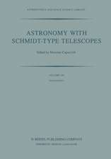 Astronomy with Schmidt-Type Telescopes: Proceedings of the 78th Colloquium of the International Astronomical Union, Asiago, Italy, August 30–September 2, 1983