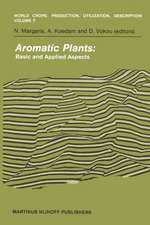 Aromatic Plants: Basic and Applied Aspects