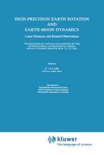 High-Precision Earth Rotation and Earth-Moon Dynamics: Lunar Distance and Related Observations Proceedings of the 63rd Colloquium of the International Astronomical Union, held at Grasse, France, May 22–27, 1981