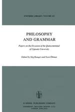 Philosophy and Grammar: Papers on the Occasion of the Quincentennial of Uppsala University