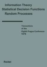 Transactions of the Eighth Prague Conference: on Information Theory, Statistical Decision Functions, Random Processes held at Prague, from August 28 to September 1, 1978 Volume A